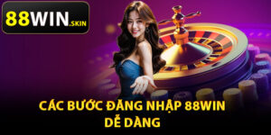 Các bước đăng nhập 88Win dễ dàng